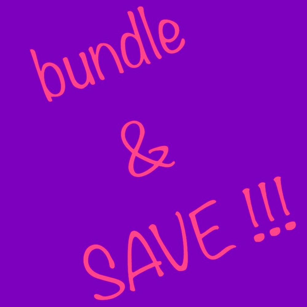 Bundle & Save!
